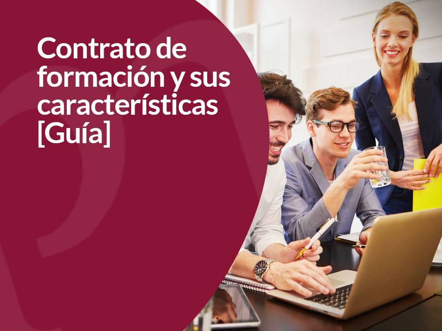 Todo sobre el contrato de formación