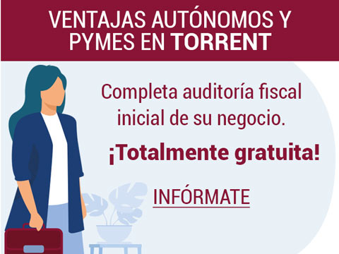 Ventajas especiales servicio de Asesor fiscal en Torrent